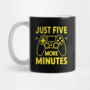 Just Five More Minutes Mug